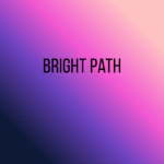 Bright Path