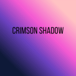Crimson Shadow
