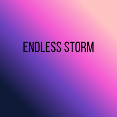 Endless Storm