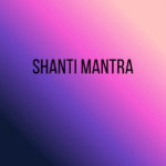 Shanti Mantra