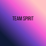 Team Spirit